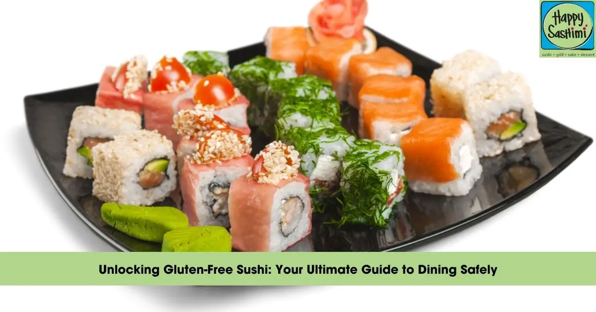 the practical guide to a gluten free sushi dining