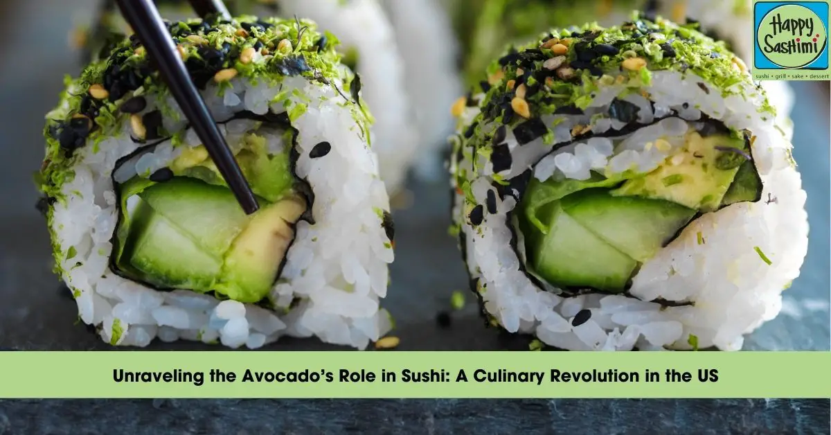 the story of the avocado and sush